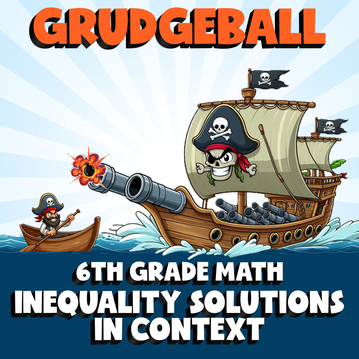 Inequality Solutions in Context GRUDGEBALL Math Game - No Prep Grade 6 Review