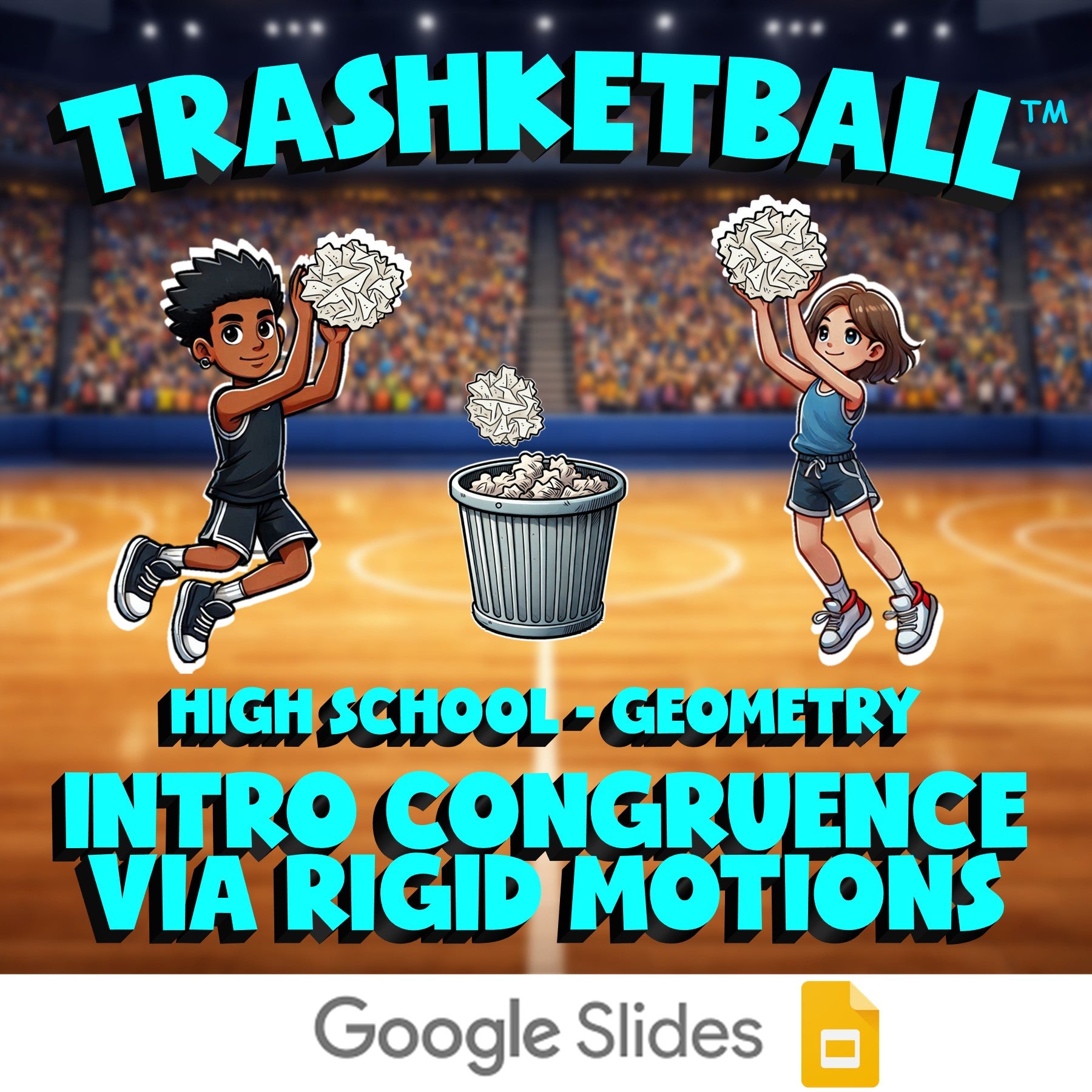 Intro Congruence via Rigid Motions TRASHKETBALL Math Game - No Prep Geometry