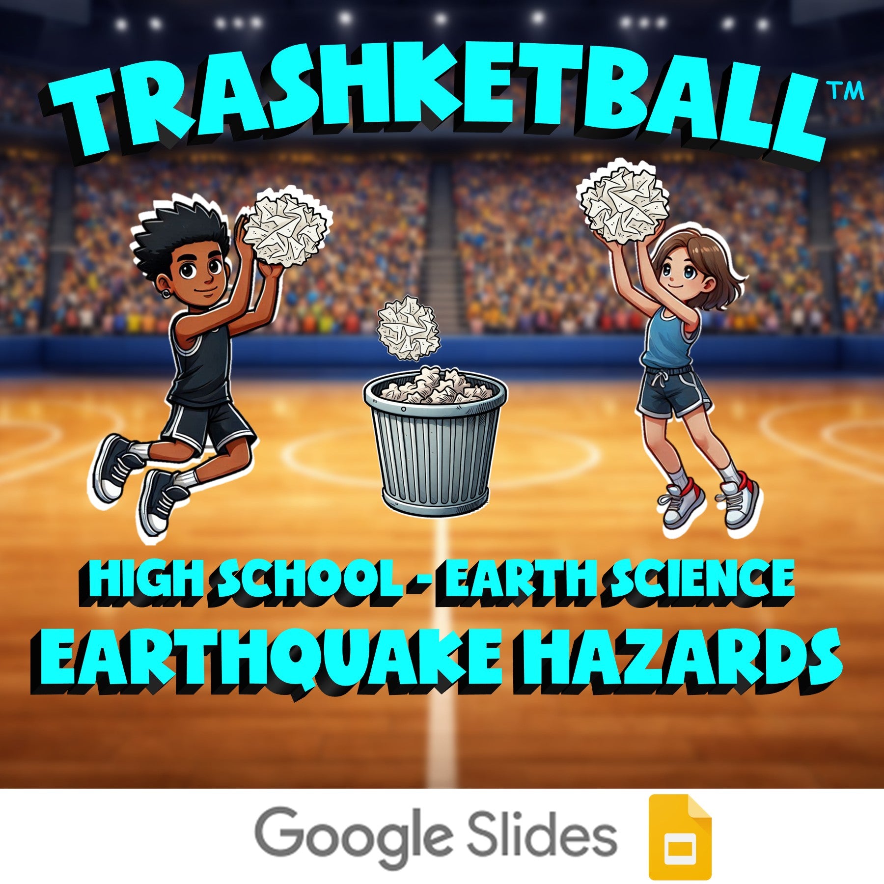 Earthquake Hazards TRASHKETBALL Game - No Prep Earth Science Review Activity