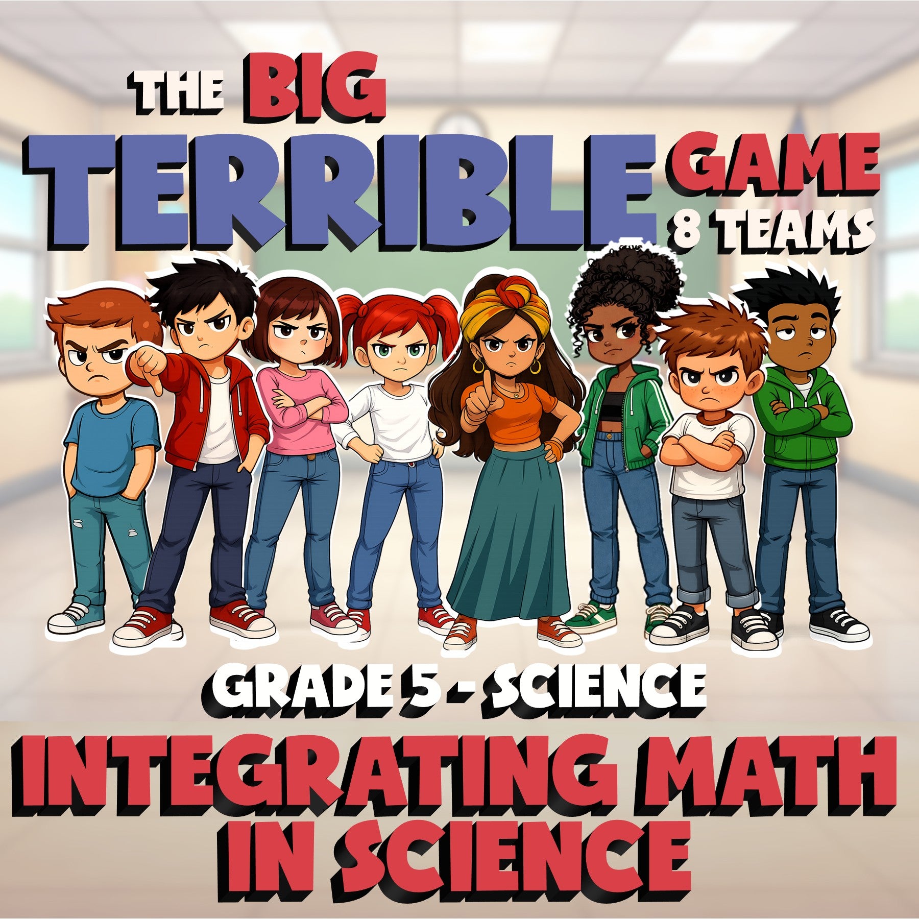 Integrating Math in Science BIG TERRIBLE GAME - No Prep Grade 5 Science Review