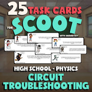 Circuit Troubleshooting SCOOT TASK CARDS Science Game - No Prep Physics Review