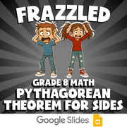 Pythagorean Theorem for Sides FRAZZLED Math Game - No Prep Grade 8 Review