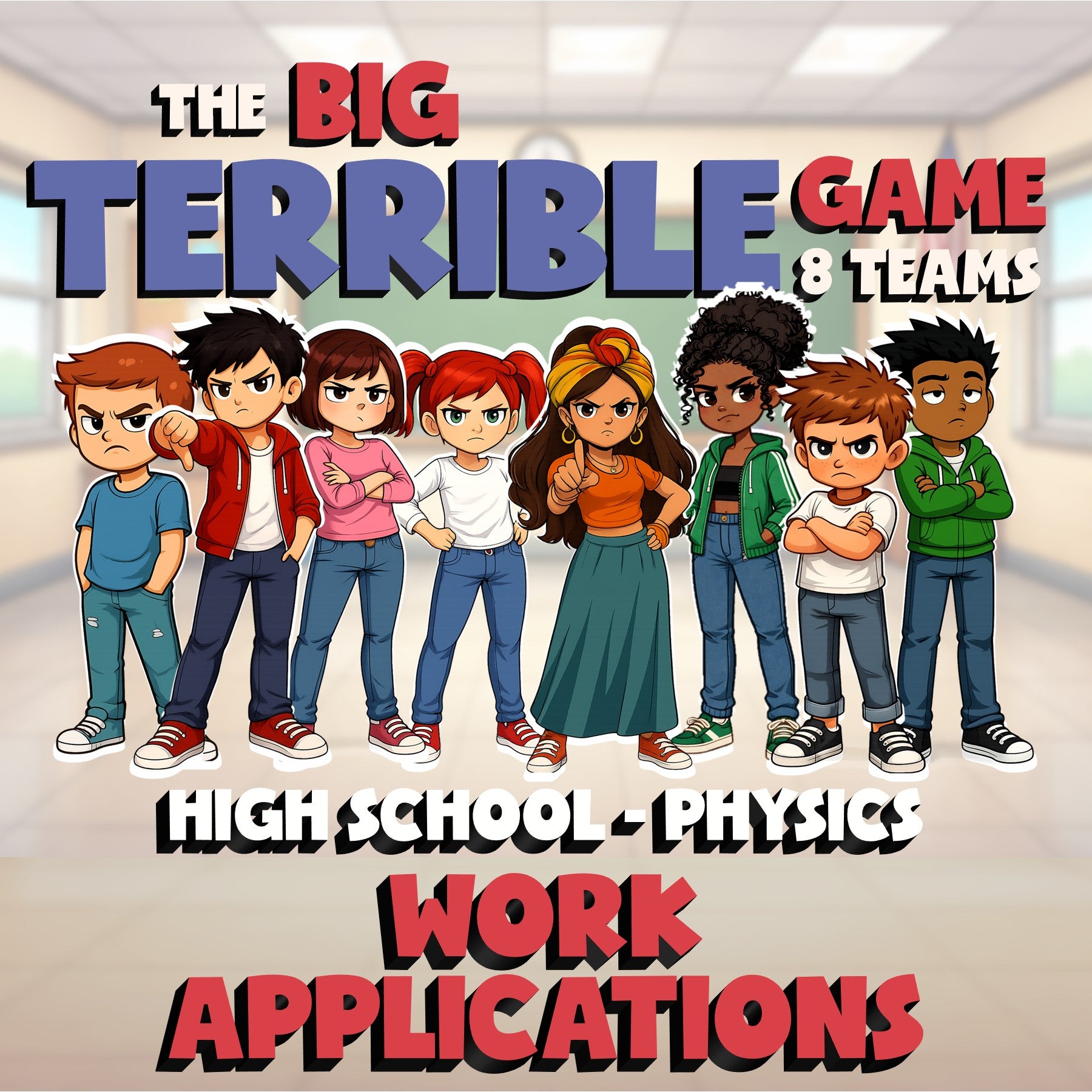 Work Applications BIG TERRIBLE GAME - No Prep Physics Science Review Activity