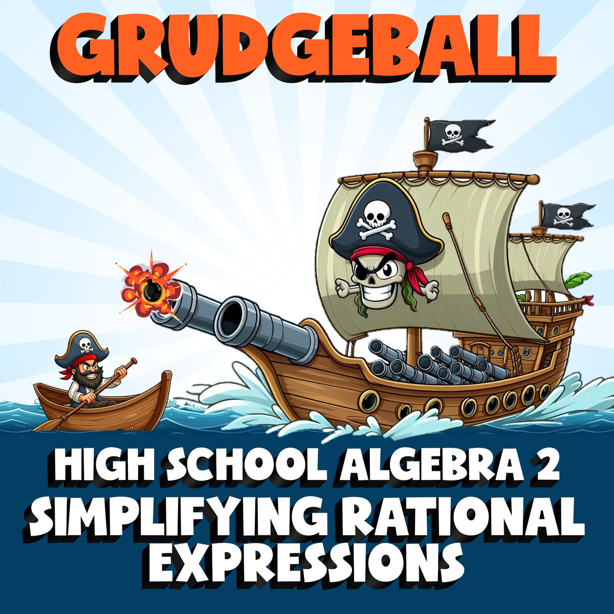 Simplifying Rational Expressions GRUDGEBALL Math Game - No Prep Algebra 2 Review