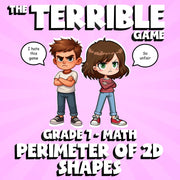 Perimeter of 2D Shapes THE TERRIBLE GAME - No Prep Grade 7 Math Review Activity