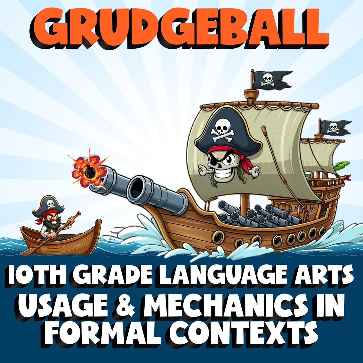Usage & Mechanics in Formal Contexts GRUDGEBALL ELA Game - No Prep Grade 10