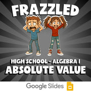Absolute Value FRAZZLED Math Game - No Prep Algebra 1 Review Activity