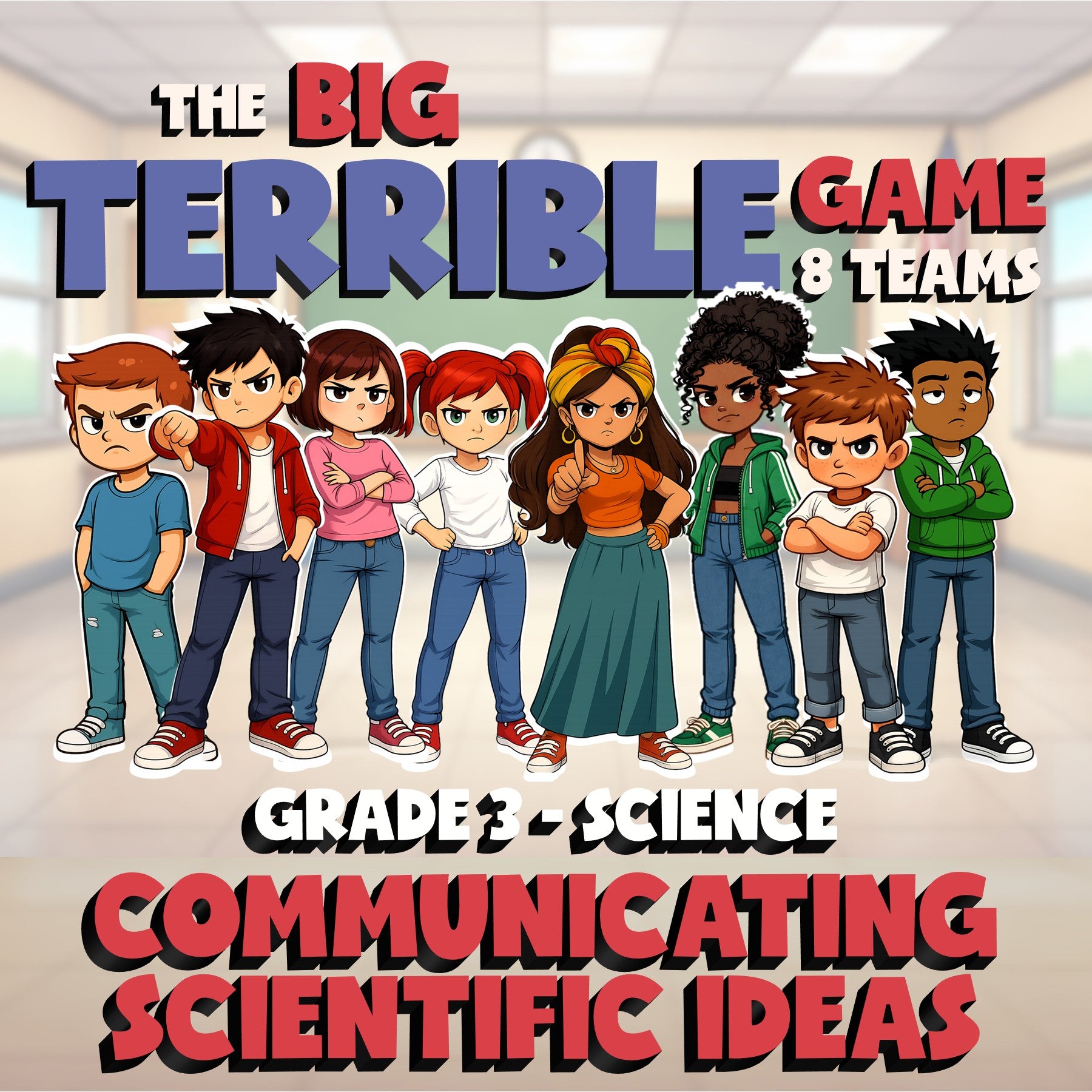 Communicating Scientific Ideas BIG TERRIBLE GAME - Grade 3 Science Review