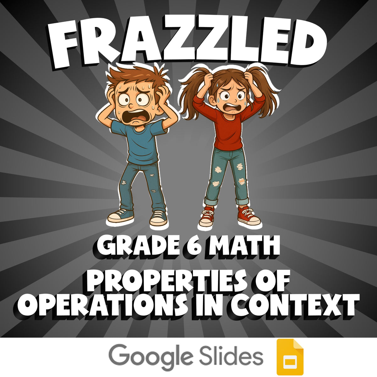 Properties of Operations in Context FRAZZLED Math Game - No Prep Grade 6 Review