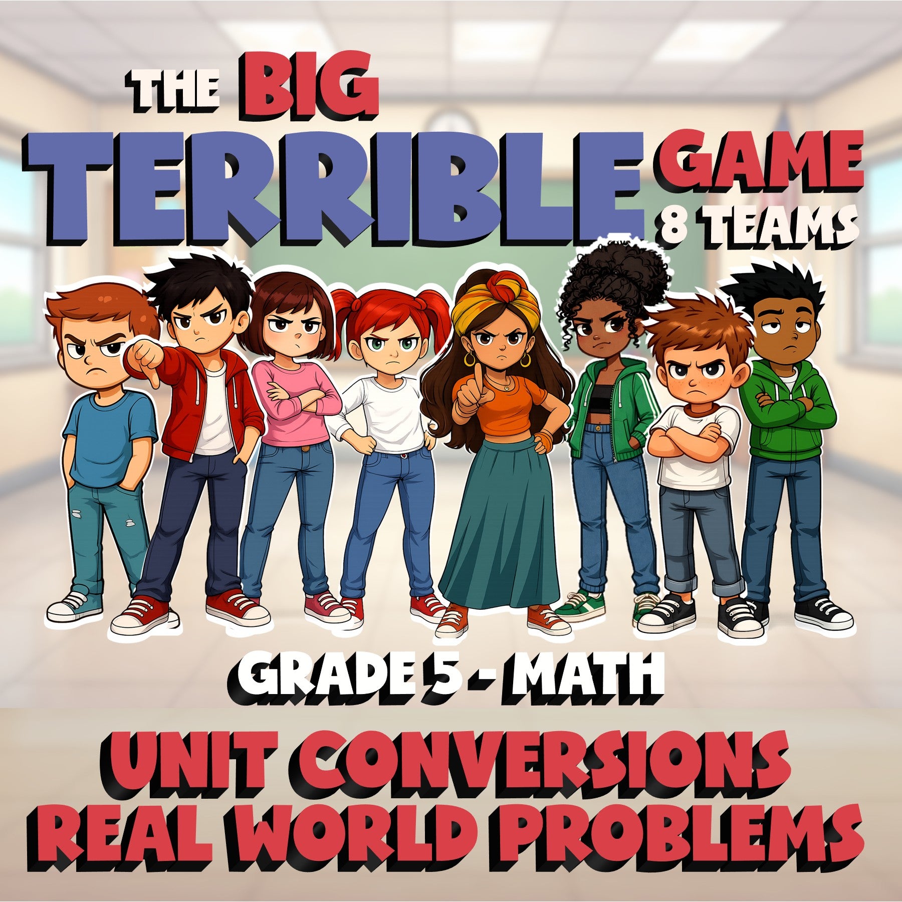 Unit Conversions Real World Problems BIG TERRIBLE GAME - Grade 5 Math Review