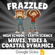 Waves, Tides & Coastal Dynamics FRAZZLED Game - No Prep Earth Science Review