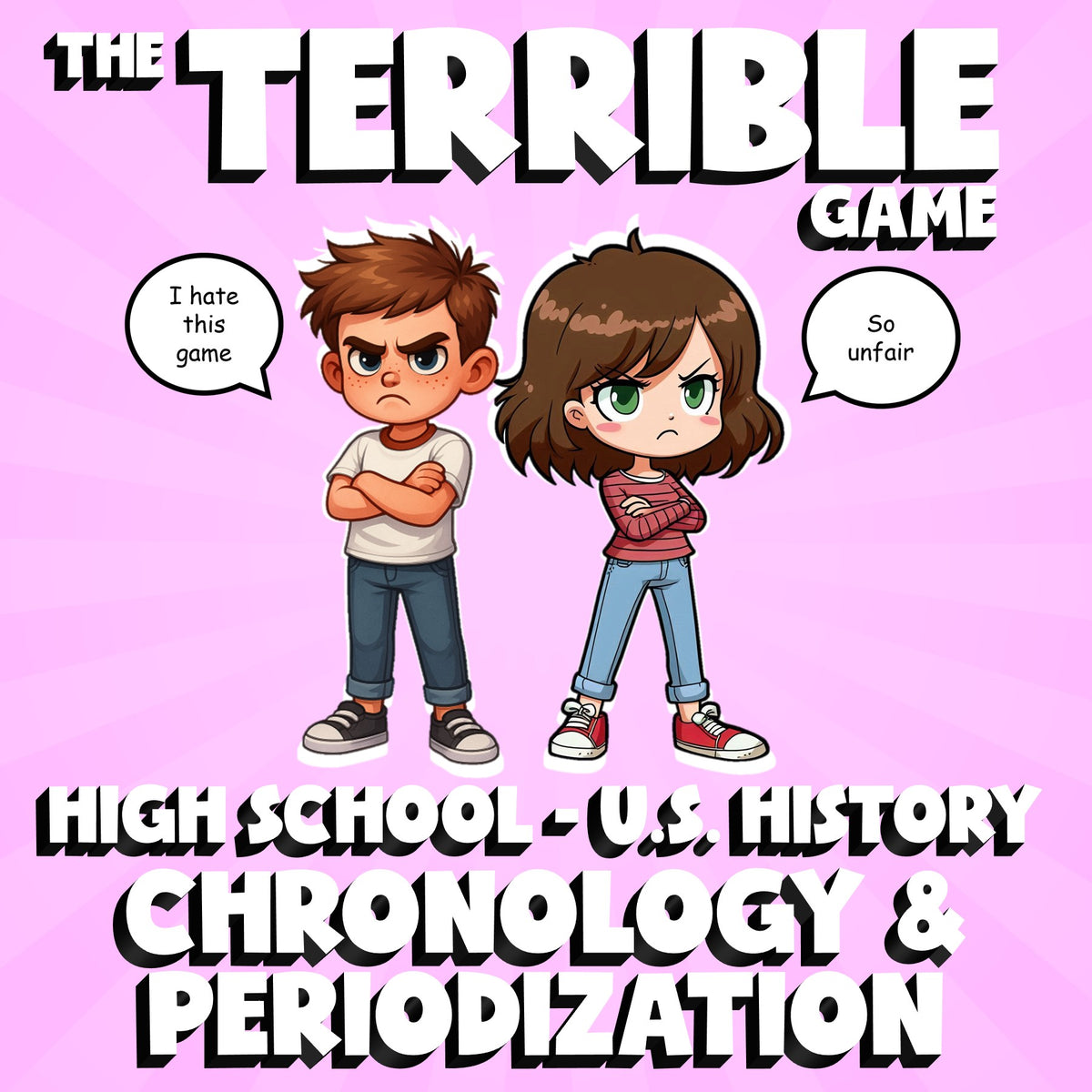 Chronology & Periodization THE TERRIBLE GAME - No Prep U.S. History Review
