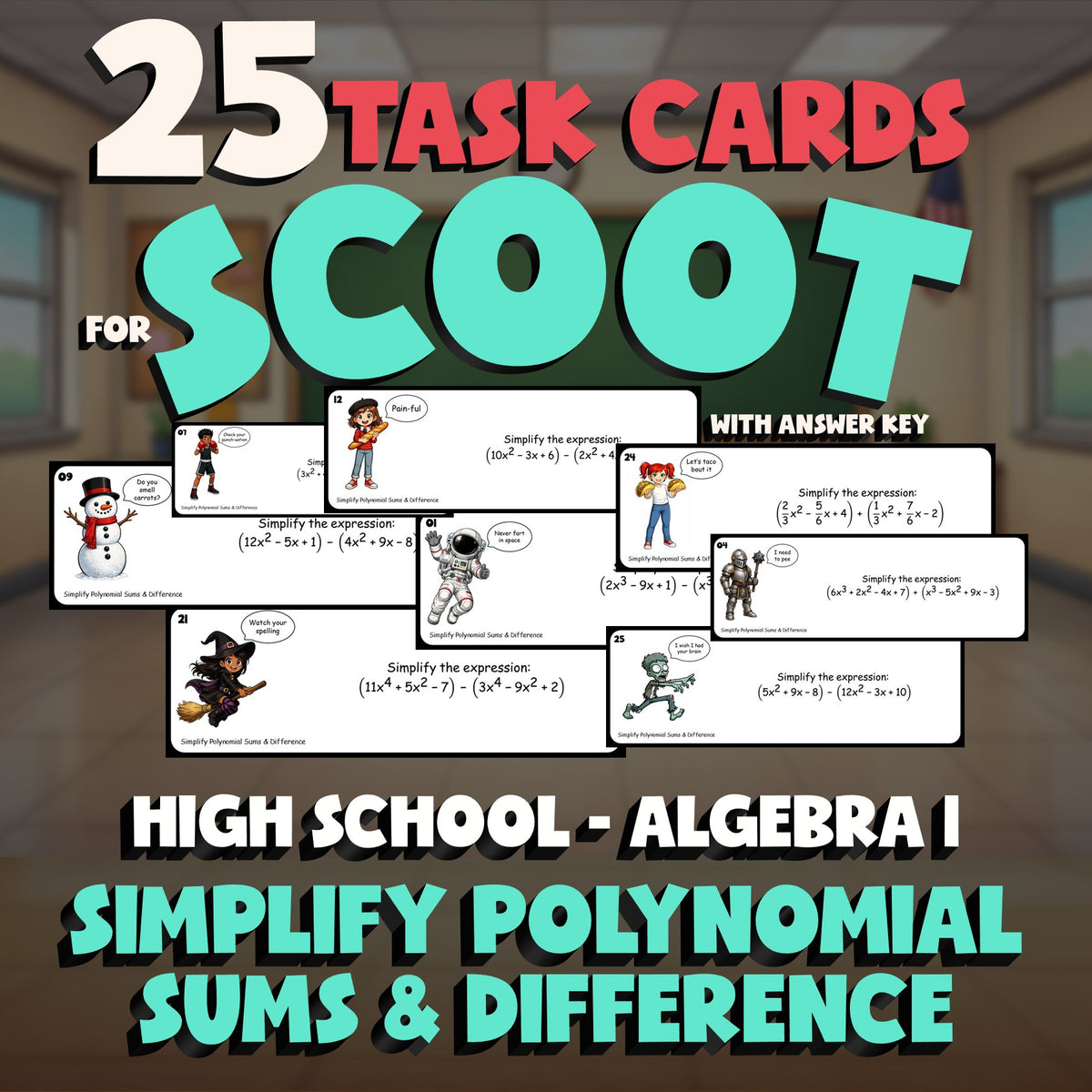 Simplify Polynomial Sums & Difference SCOOT TASK CARDS Math Game - Algebra 1
