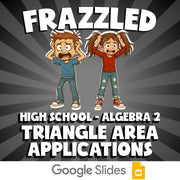 Triangle Area Applications FRAZZLED Math Game - No Prep Algebra 2 Review
