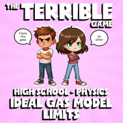 Ideal Gas Model Limits THE TERRIBLE GAME - No Prep Physics Science Review