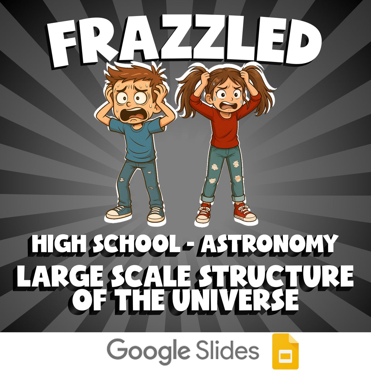 Large Scale Structure of the Universe FRAZZLED Science Game - No Prep Astronomy