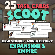 Expansion & Empire SCOOT TASK CARDS Game - No Prep World History Review Activity
