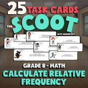 Calculate Relative Frequency SCOOT TASK CARDS Math Game - No Prep Grade 8 Review