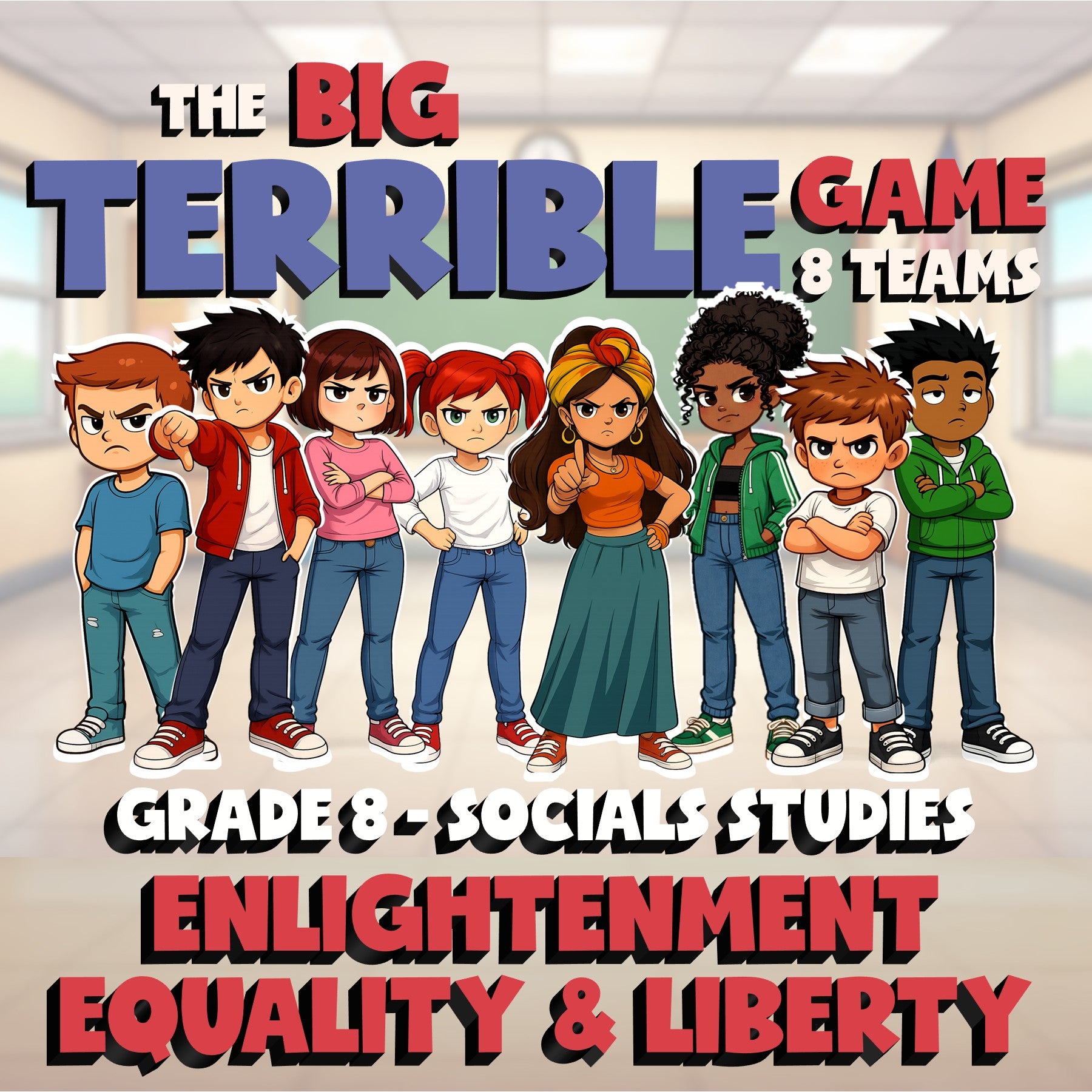 Enlightenment Equality & Liberty BIG TERRIBLE GAME - Grade 8 Socials Review