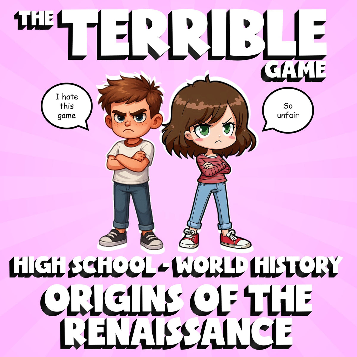 Origins of the Renaissance THE TERRIBLE GAME - No Prep World History Review