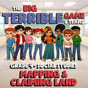 Mapping & Claiming Land BIG TERRIBLE GAME - No Prep Grade 4 Socials Review