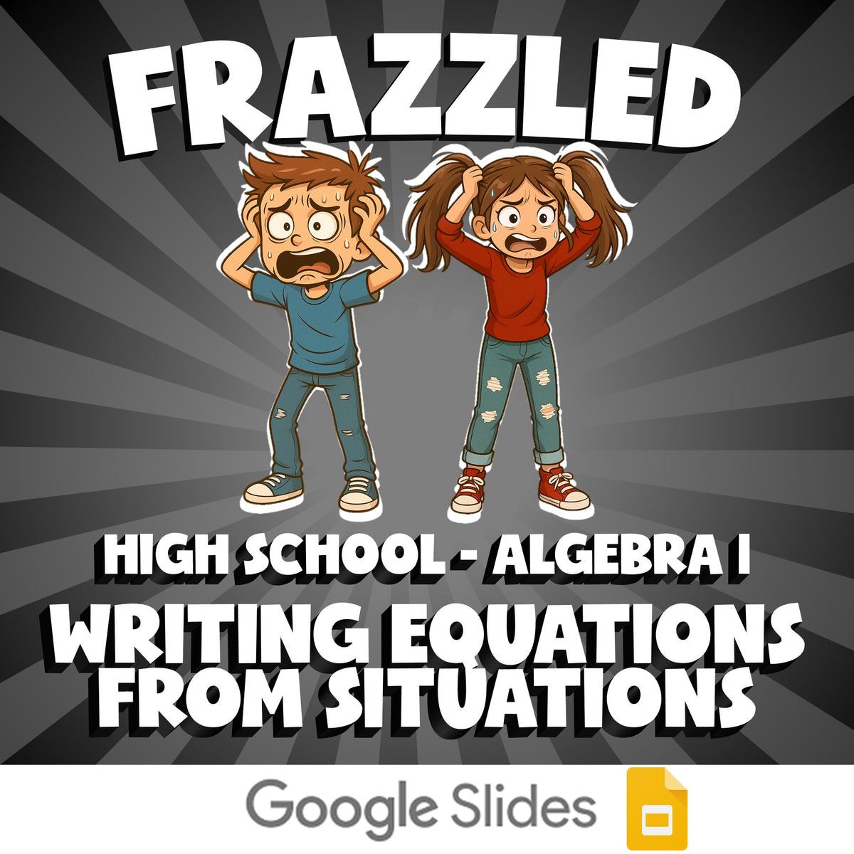 Writing Equations from Situations FRAZZLED Math Game - No Prep Algebra 1 Review
