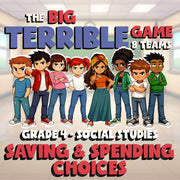 Saving & Spending Choices BIG TERRIBLE GAME - No Prep Grade 4 Socials Review