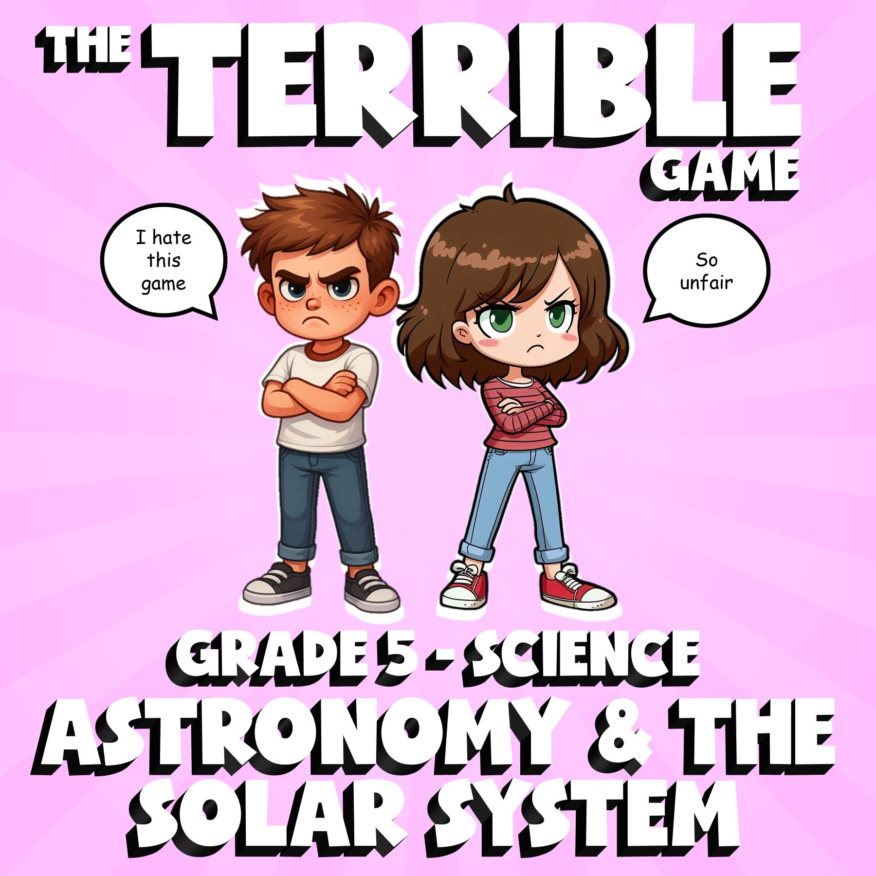 Astronomy & the Solar System THE TERRIBLE GAME - No Prep Grade 5 Science Review
