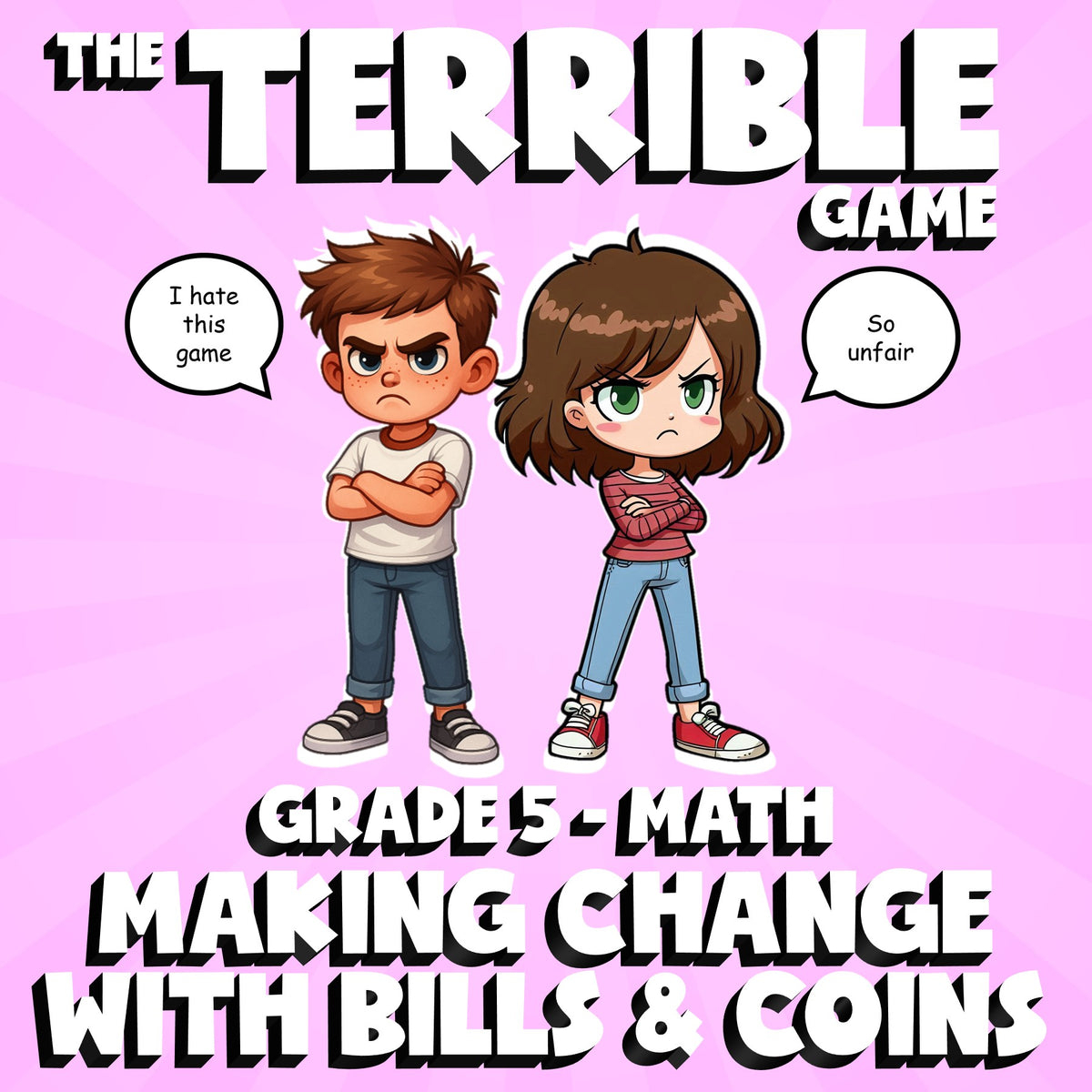 Making Change with Bills & Coins THE TERRIBLE GAME - No Prep Grade 5 Math Review