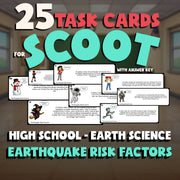 Earthquake Risk Factors SCOOT TASK CARDS Game - No Prep Earth Science Review