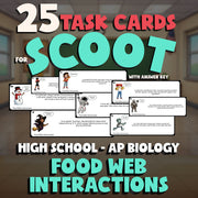 Food Web Interactions SCOOT TASK CARDS Science Game - No Prep AP Biology Review
