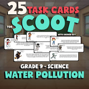 Water Pollution SCOOT TASK CARDS Science Game - No Prep Grade 9 Review Activity