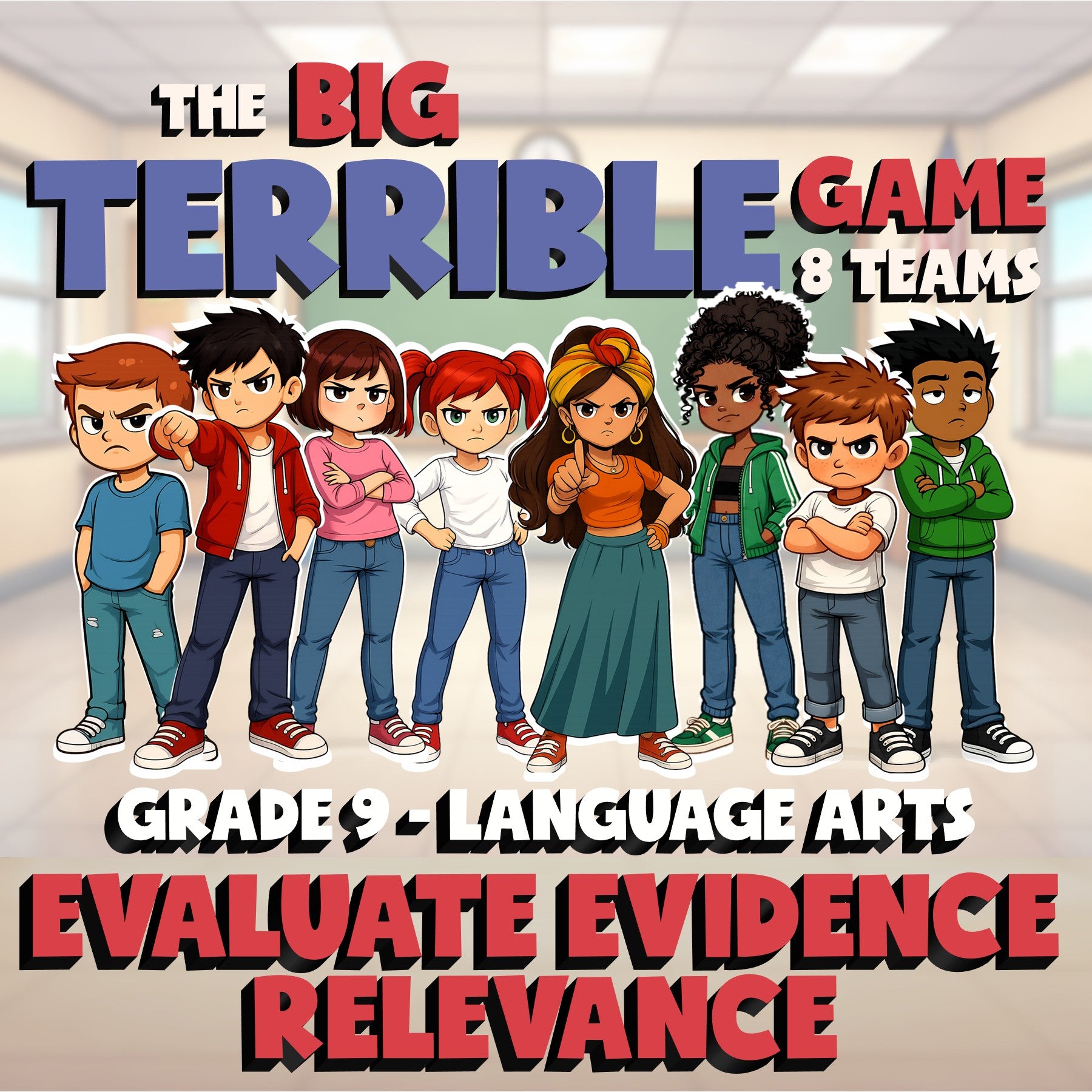 Evaluate Evidence Relevance BIG TERRIBLE GAME - No Prep Grade 9 ELA Review