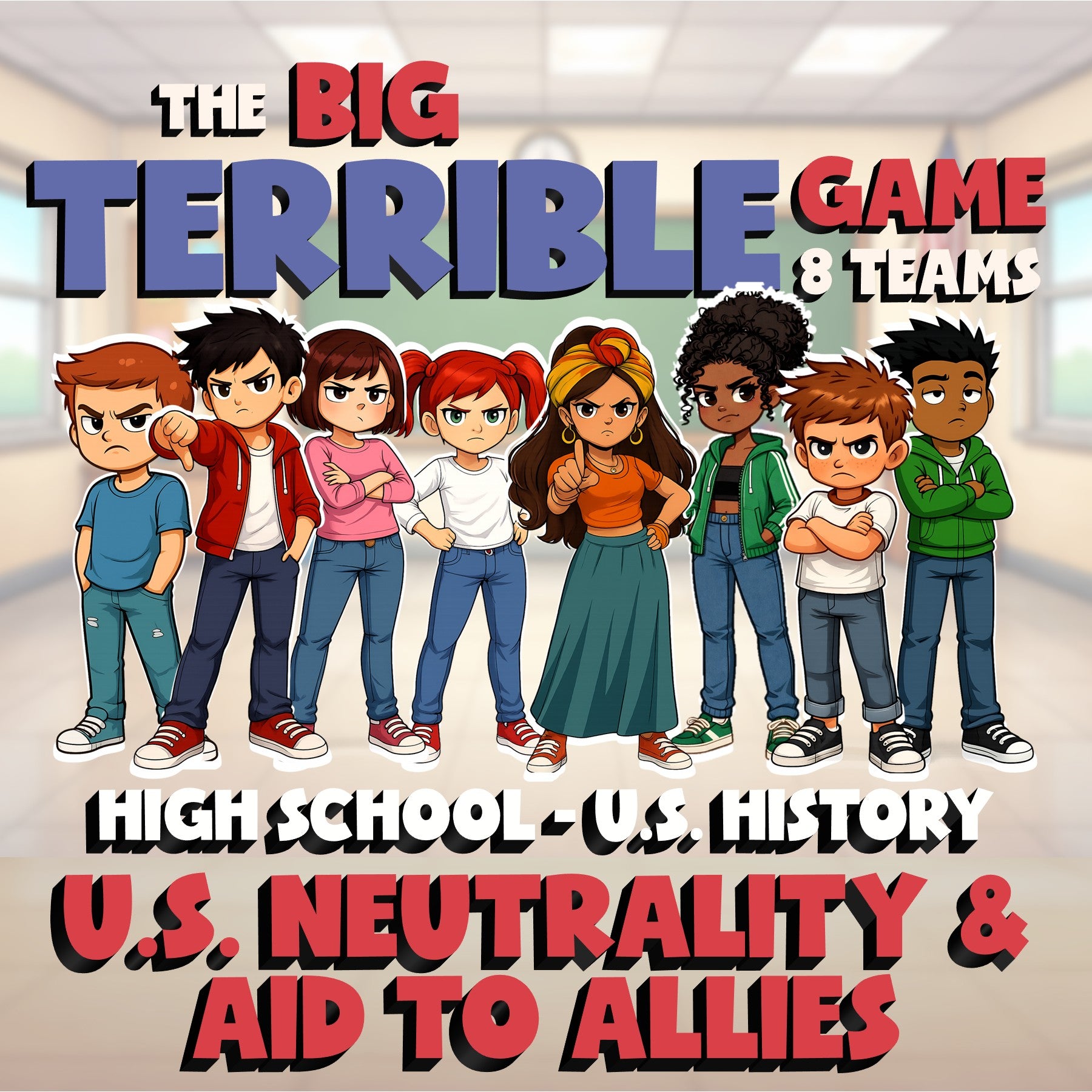 U.S. Neutrality & Aid to Allies BIG TERRIBLE GAME - No Prep U.S. History Review