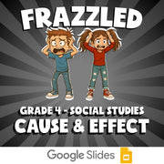 Cause & Effect FRAZZLED Socials Game - No Prep Grade 4 Review Activity