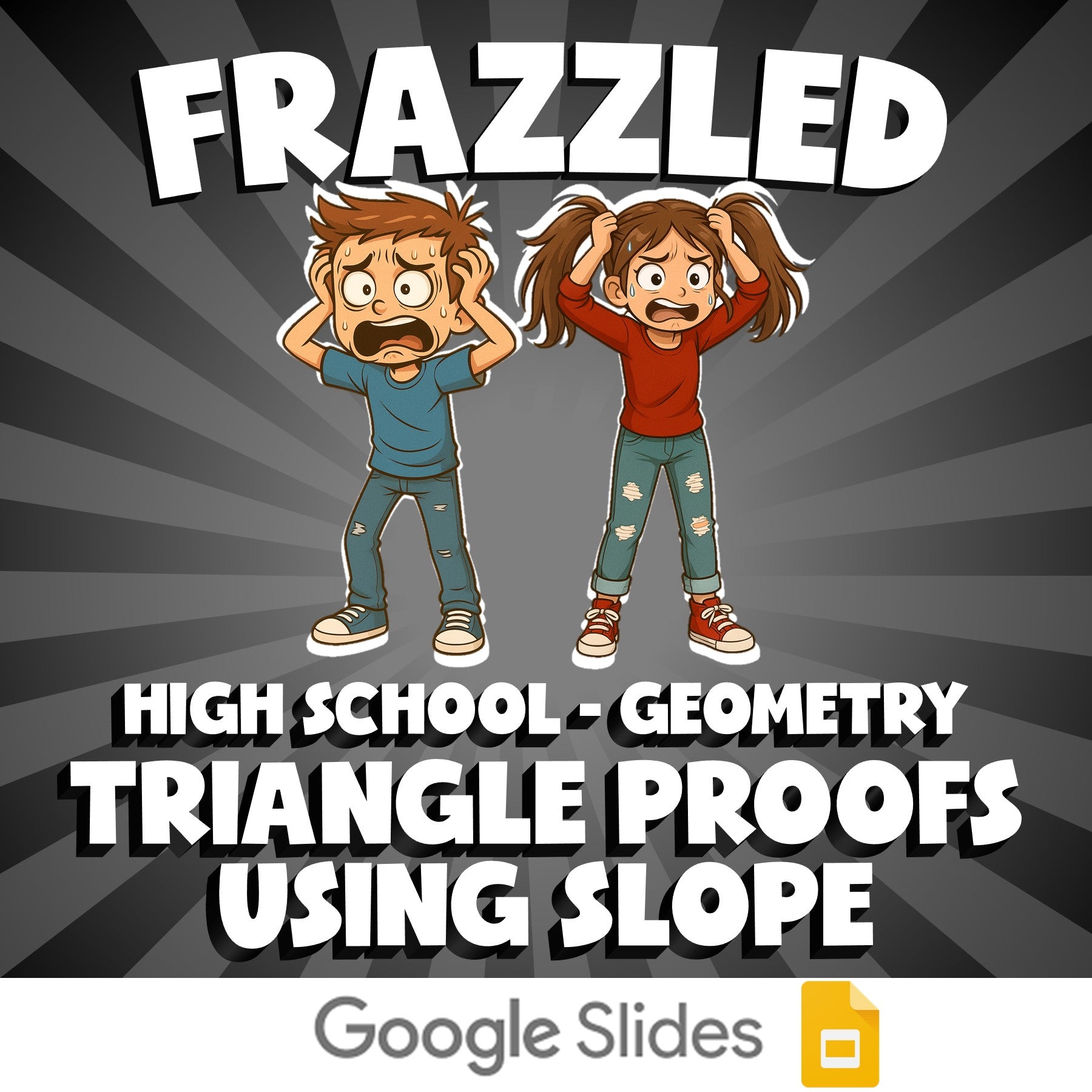 Triangle Proofs Using Slope FRAZZLED Math Game - No Prep Geometry Review