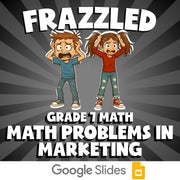Math Problems in Marketing FRAZZLED Math Game - No Prep Grade 7 Review Activity