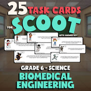 Biomedical Engineering SCOOT TASK CARDS Science Game - No Prep Grade 6 Review