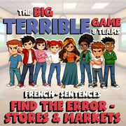 Find the Error - Stores & Markets BIG TERRIBLE GAME - No Prep French Exercise