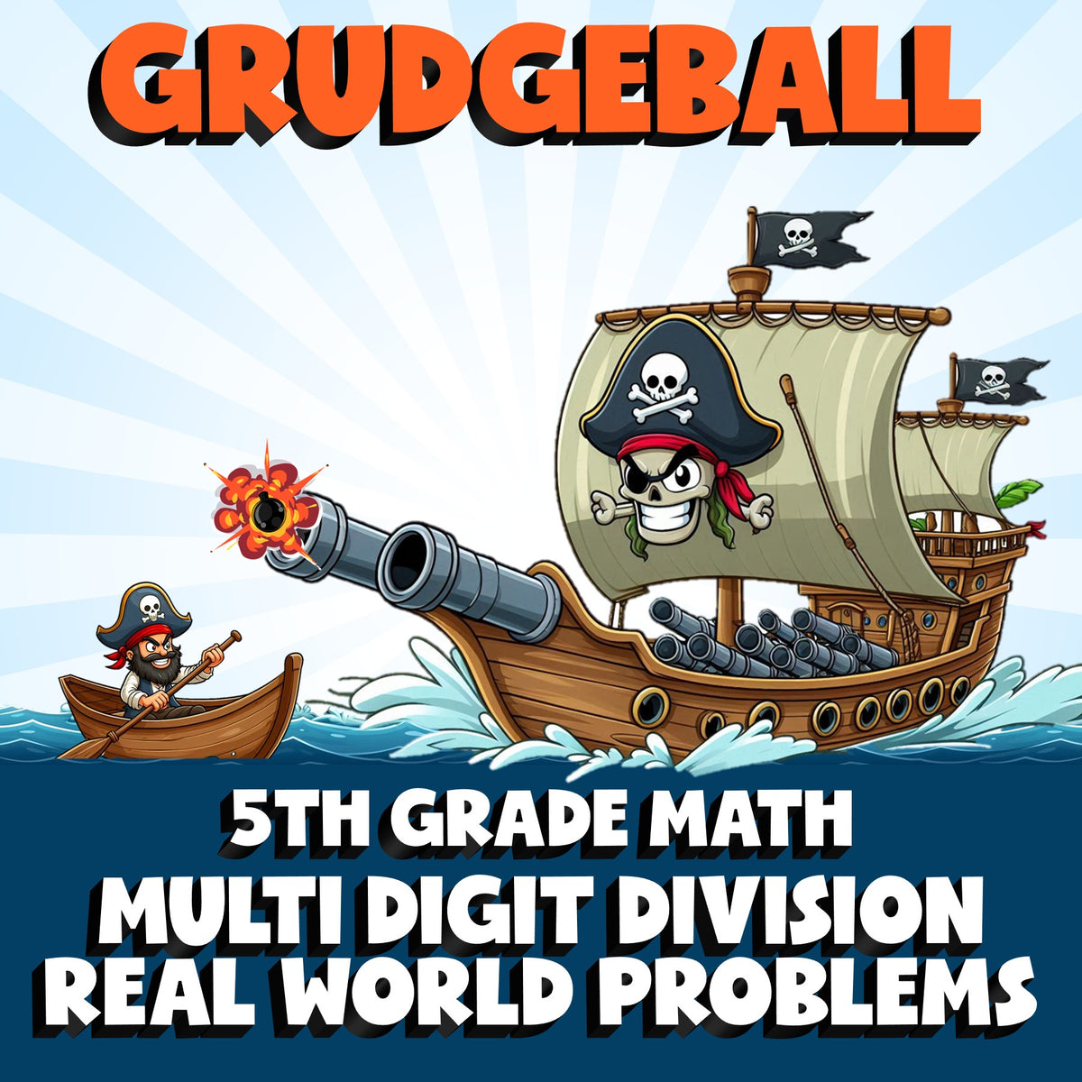 Multi Digit Division Real World Problems GRUDGEBALL Math Game - No Prep Grade 5