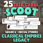 Classical Empires Legacy SCOOT TASK CARDS Socials Game - No Prep Grade 6 Review