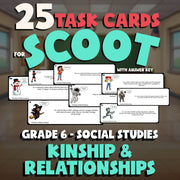 Kinship & Relationships SCOOT TASK CARDS Socials Game - No Prep Grade 6 Review