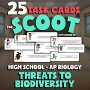 Threats to Biodiversity SCOOT TASK CARDS Science Game - No Prep AP Biology