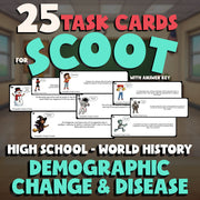 Demographic Change & Disease SCOOT TASK CARDS Game - No Prep World History