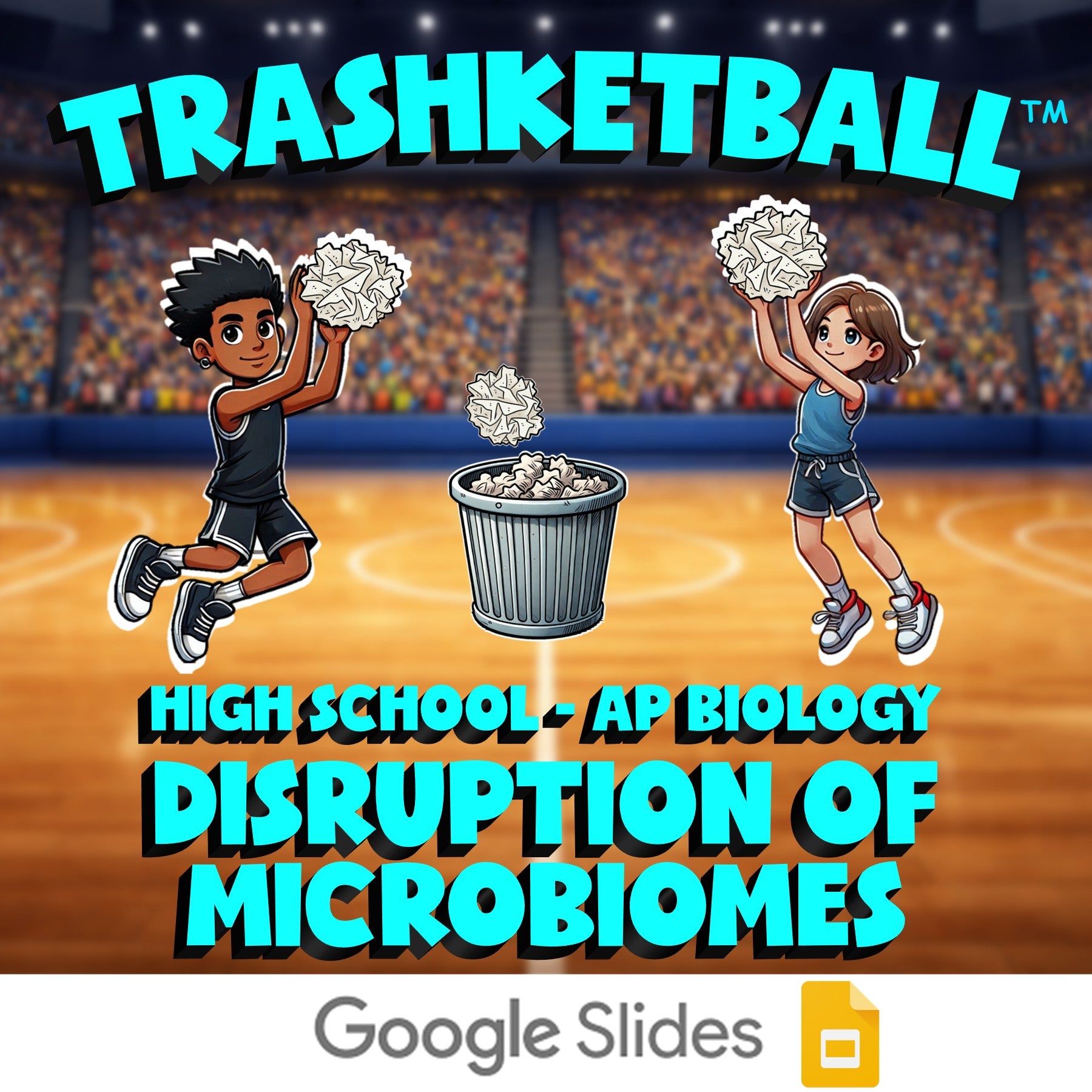 Disruption of Microbiomes TRASHKETBALL Science Game - No Prep AP Biology Review