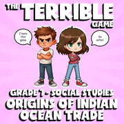 Origins of Indian Ocean Trade THE TERRIBLE GAME - No Prep Grade 7 Socials Review