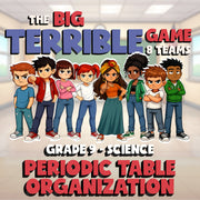 Periodic Table Organization BIG TERRIBLE GAME - No Prep Grade 9 Science Review