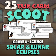 Solar & Lunar Eclipses SCOOT TASK CARDS Science Game - No Prep Grade 8 Review