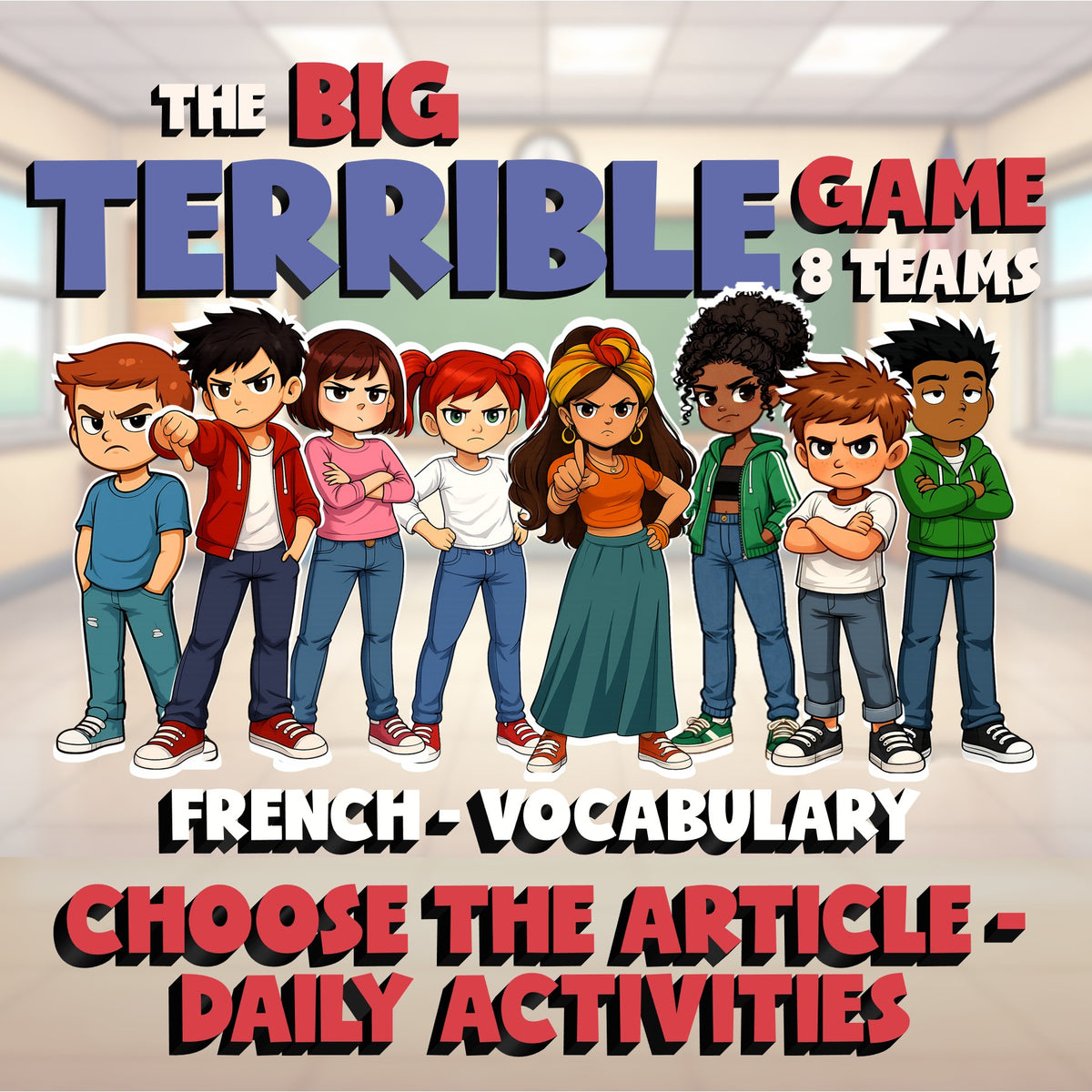 Choose The Article - Daily Activities BIG TERRIBLE GAME - French Exercise