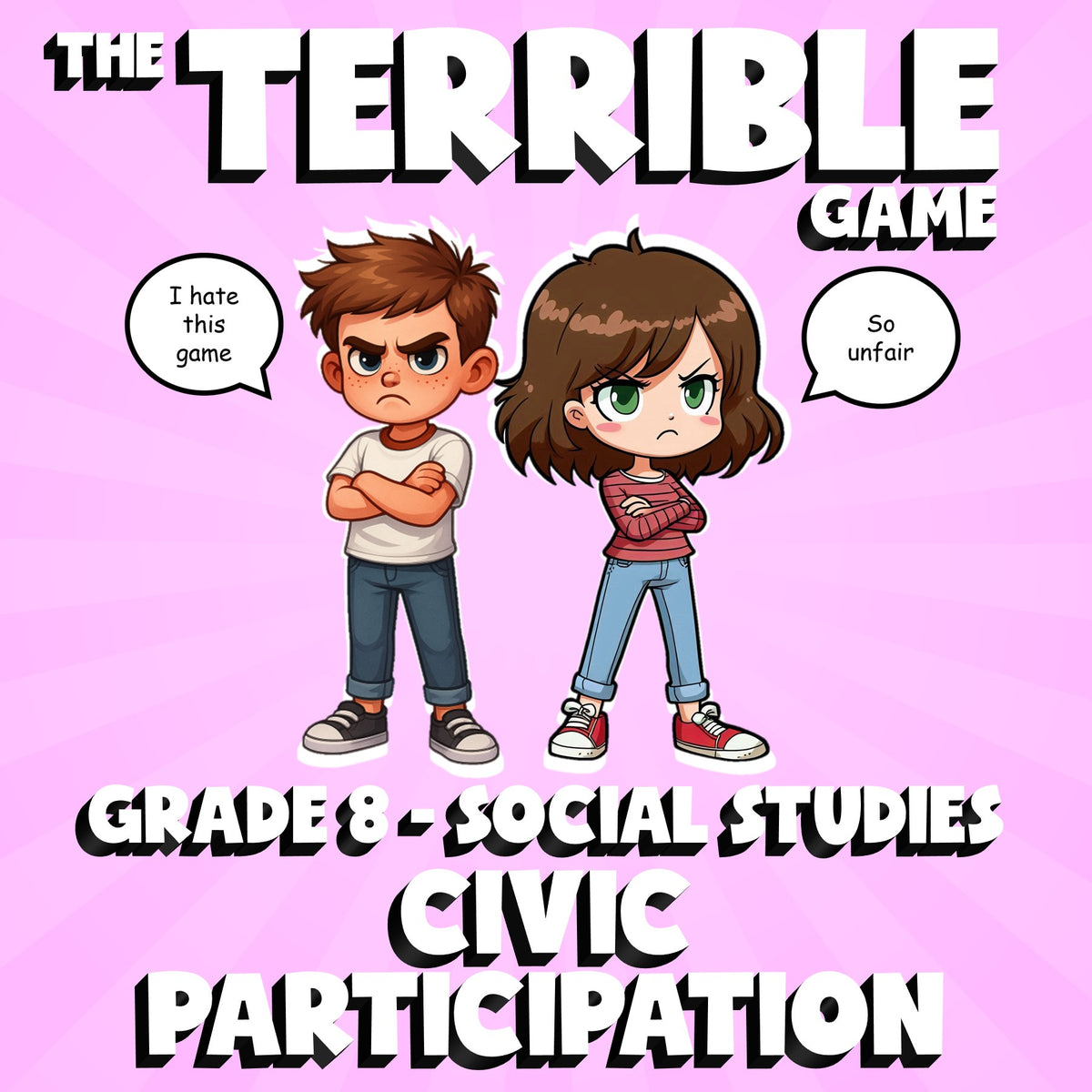 Civic Participation THE TERRIBLE GAME - No Prep Grade 8 Socials Review Activity